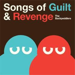 The Backpeddlers' Songs of Guilt & Revenge cover